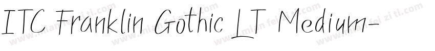 ITC Franklin Gothic LT Medium字体转换